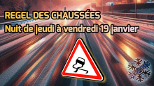 Regel des chaussées vendredi 19 janvier 2024